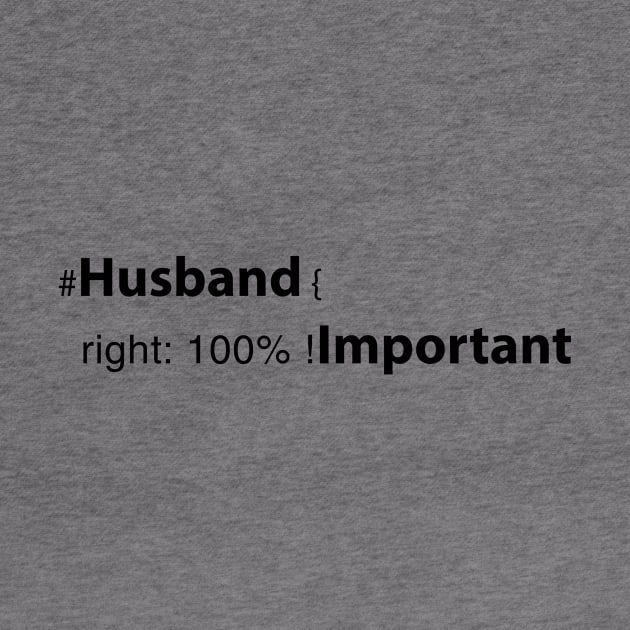 Husband right: 100% ! important by savy